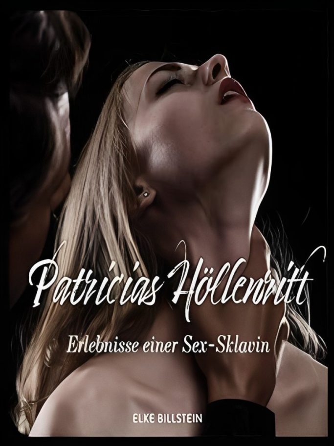 Frau, welcher der Hals von der Hand eines Mannes umschlungen wird, Cover zum Buch "Patricias Höllenritt"