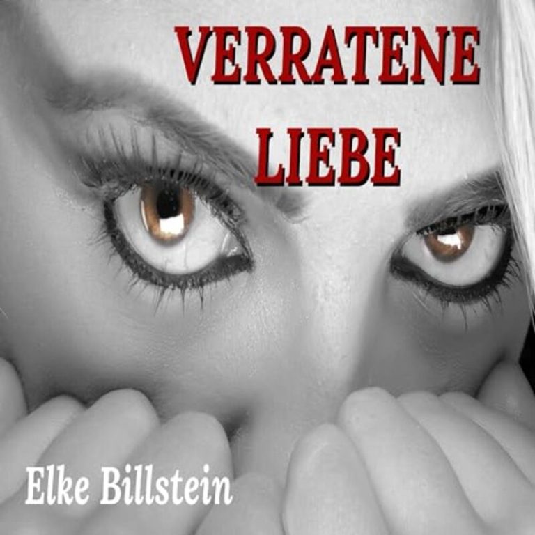 Frau mit geballten Fäusten vor ihrem Gesicht, Cover zum Hörbuch "Verratene Liebe" von Elke Billstein