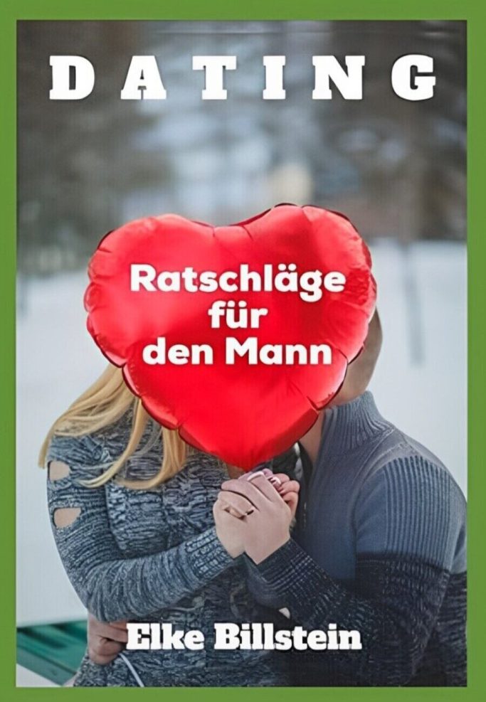 Bild zum Buch "Dating - Ratschläge für den Mann", von Elke Billstein, Paar mit Herz vor den Gesicht 